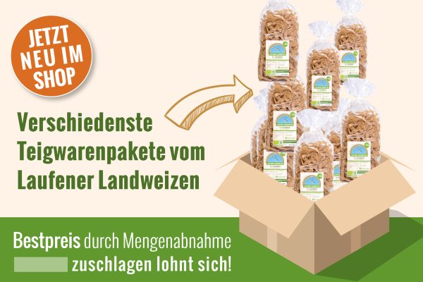 Jetzt neu: Teigwarenpakete vom Laufener Landweizen