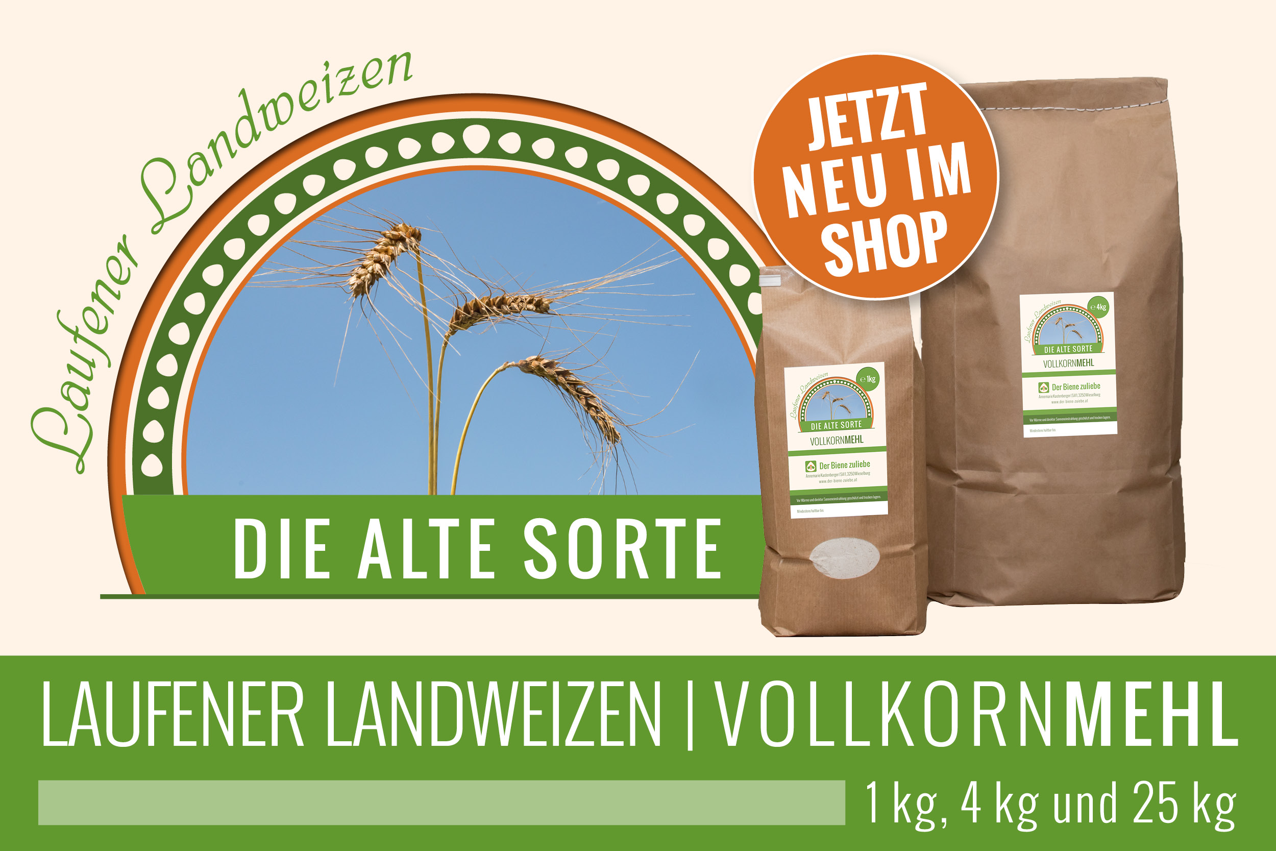 Jetzt neu: Vollkornmehl vom Laufener Landweizen - Die alte Sorte